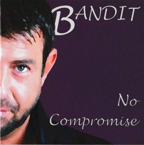 Bandit - No Compromise (CD)