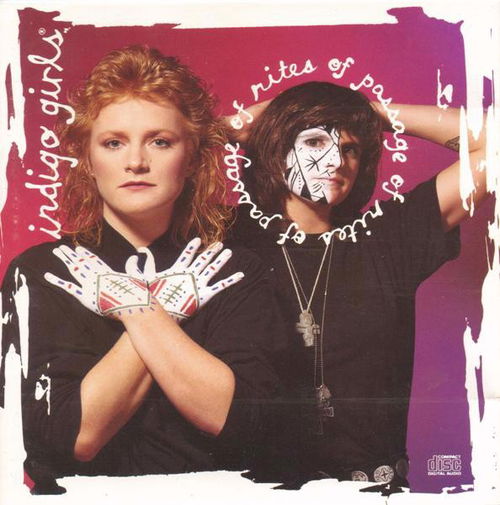 Indigo Girls - Rites Of Passage (CD)