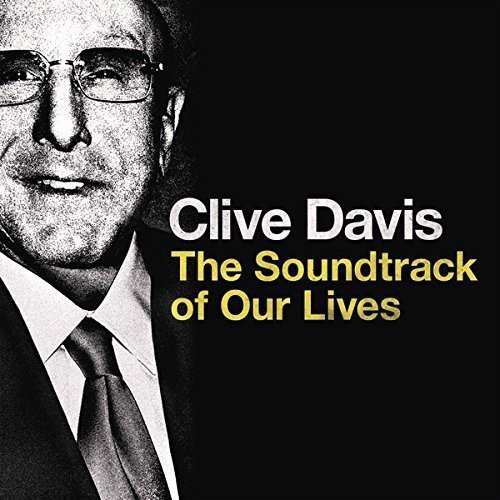 OST - Clive Davis - The Soundtrack Of Our Lives (CD)