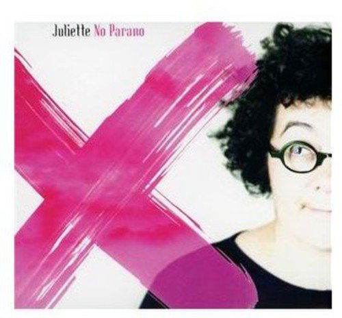 Juliette - No Parano (CD)