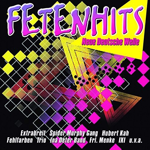 Various - Fetenhits / Neue Deutsche Welle (CD)