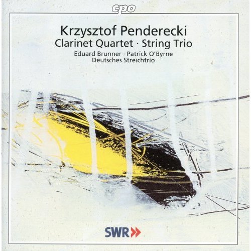 Penderecki / Deutsches Streichtrio / Eduard Brunner - Clarinet Quartet / String Trio (CD)