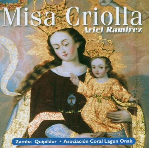 Ramirez - Misa Criolla (CD)