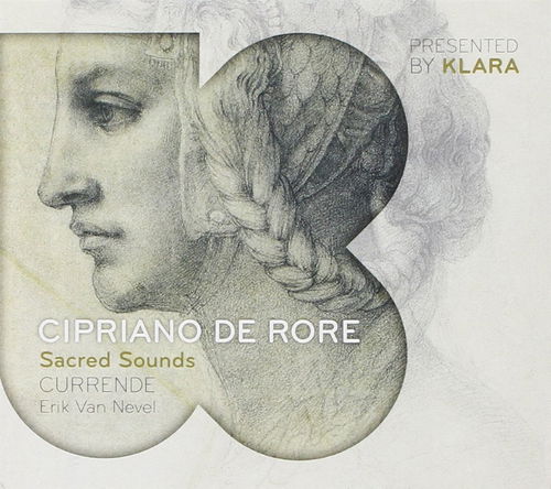 De Rore / Currende / Erik Van Nevel - Sacred Sounds (CD)