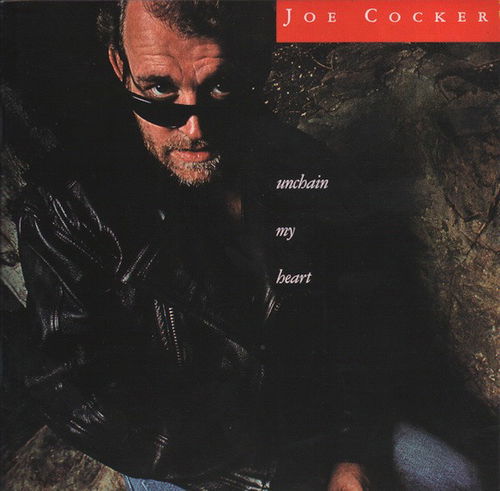 Joe Cocker - Unchain My Heart (CD)