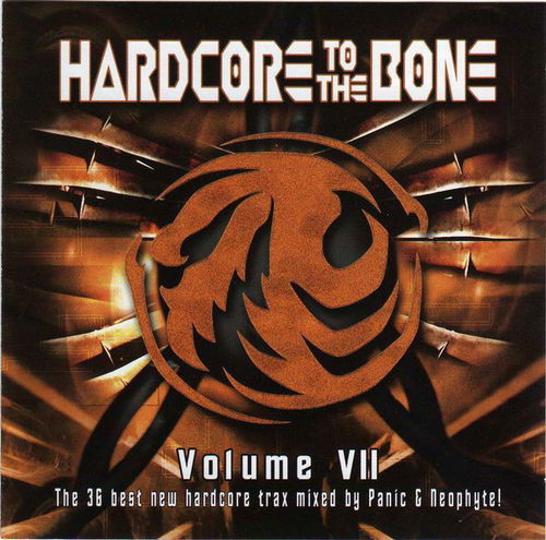 DJ Panic / DJ Neophyte - Hardcore To The Bone Volume VII (CD)