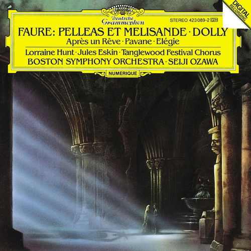 Fauré / Boston Symphony / Ozawa - Pelleas Et Melisande / Dolly / Pavane (CD)