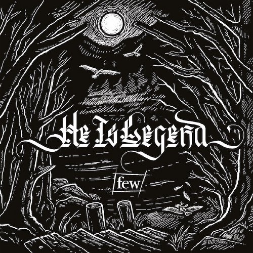 He Is Legend - Few (CD)