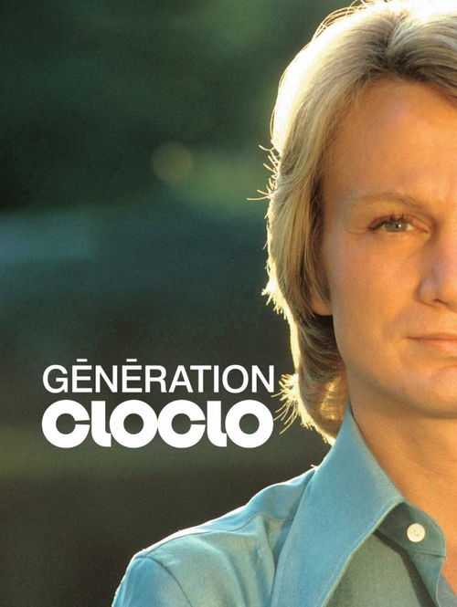 Claude François - Génération Cloclo (CD+DVD)