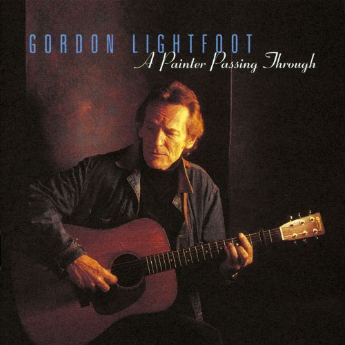 Gordon Lightfoot - A Painter Passing Through (CD)