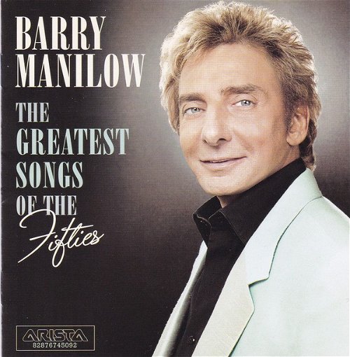 Barry Manilow - The Greatest Songs Of The Fifties (CD)