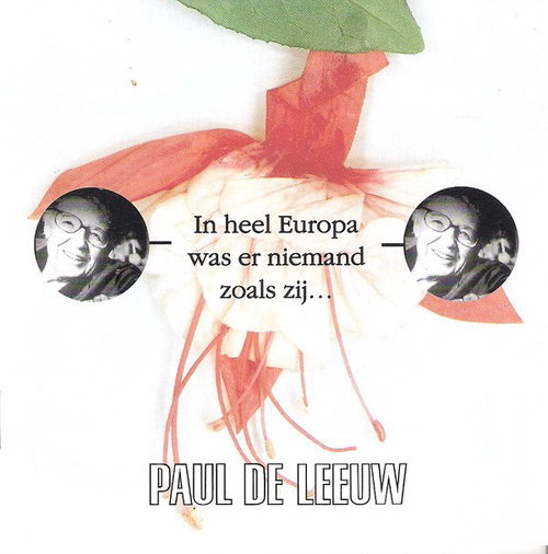 Paul De Leeuw - In Heel Europa Was Er Niemand Zoals Zij... (CD)