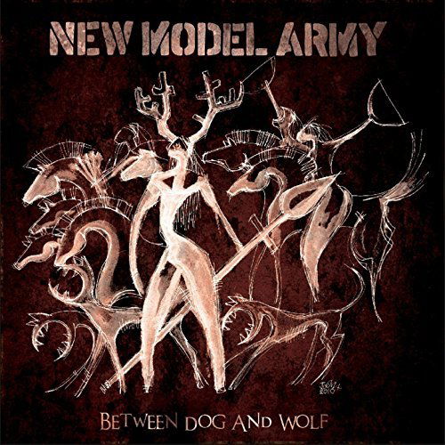 New Model Army - Between Dog And Wolf (Deluxe) (CD)