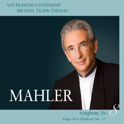 Mahler / San Francisco Symphony / Thomas - Symphony No. 8 (SA)