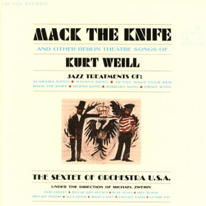 Sextet Of Orchestra U.S.A. - Mack The Knife (CD)