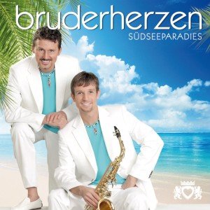 Bruderherzen - Südseeparadies (CD)