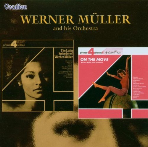 Werner Müller - The Latin Splendor / On The Move (CD)