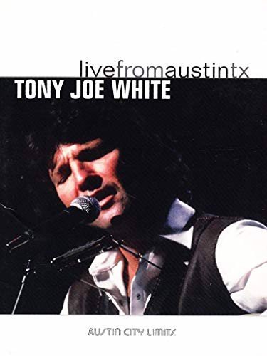 Tony Joe White - Live From Austin TX (DVD)