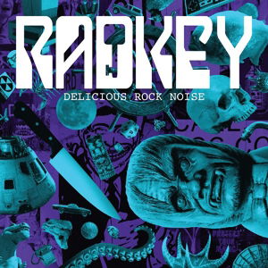 Radkey - Delicious Rock Noise (CD)