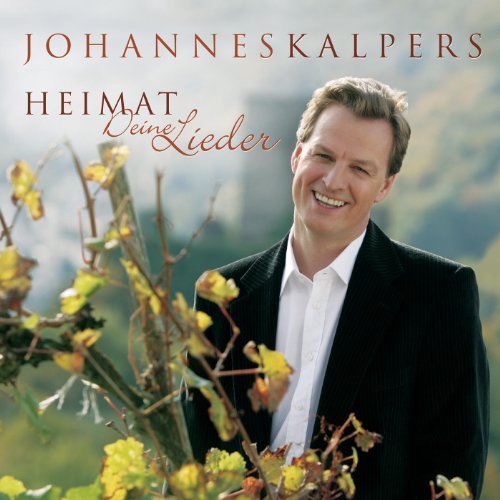 Johannes Kalpers - Heimat Deine Lieder (CD)