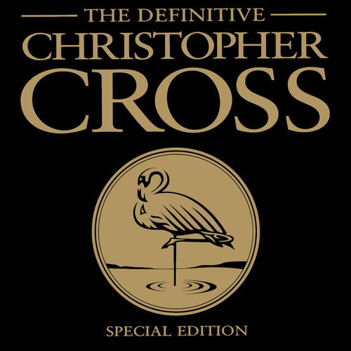 Christopher Cross - The Definitive Christopher Cross (CD)