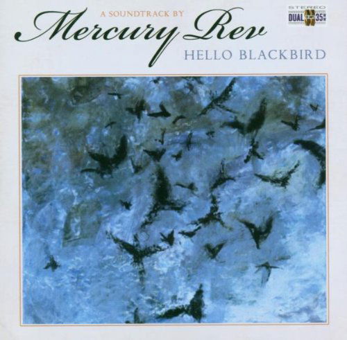 Mercury Rev / OST - Hello Blackbird (CD)