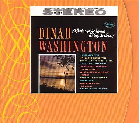 Dinah Washington - What A Diff'rence A Day Makes! (CD)