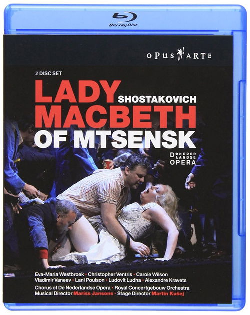 Shostakovich / Nederlandse Opera / Concertgebouw / Mariss Jansons - Lady Macbeth Of Mtensk (Bluray)