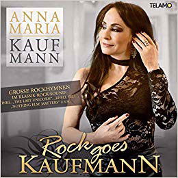 Anna Maria Kaufmann - Rock Goes Kaufmann (CD)