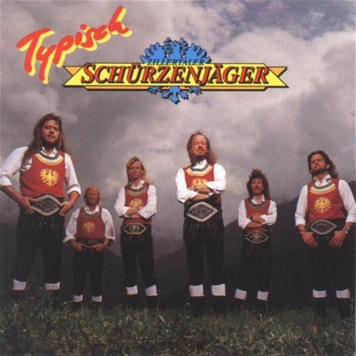 Zillertaler Schürzenjäger - Typisch (CD)