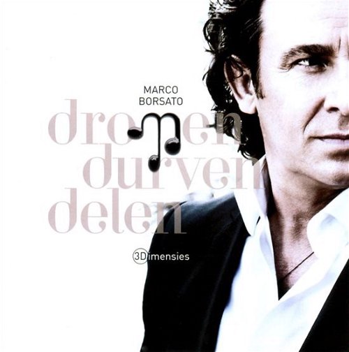 Marco Borsato - Dromen Durven Delen (CD)