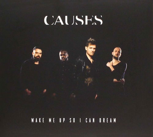 Causes - Wake Me Up So I Can Dream (CD)