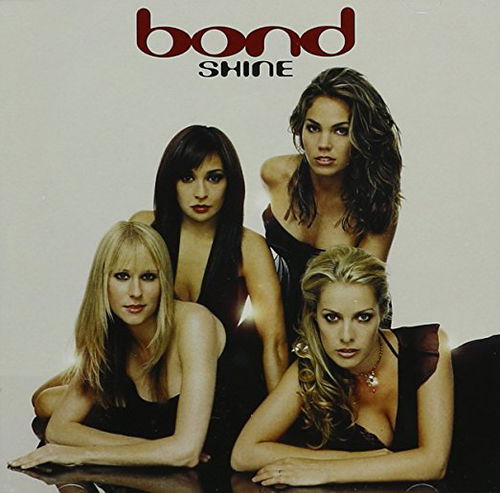 Bond - Shine (CD)