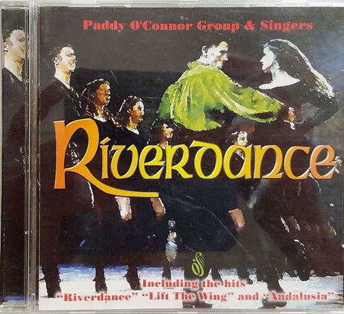 Paddy O' Connor Group & Singers - Riverdance (CD)