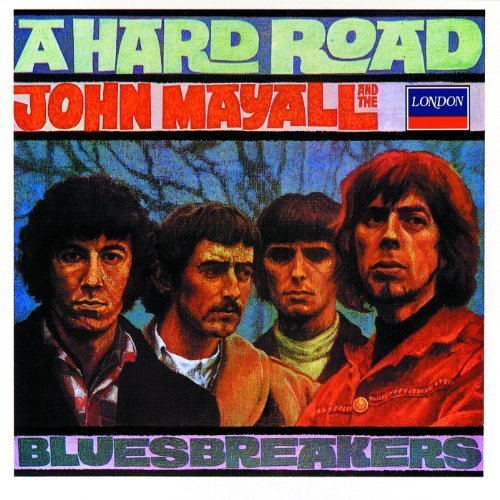 John Mayall & The Bluesbreakers - A Hard Road - 1967 (CD)