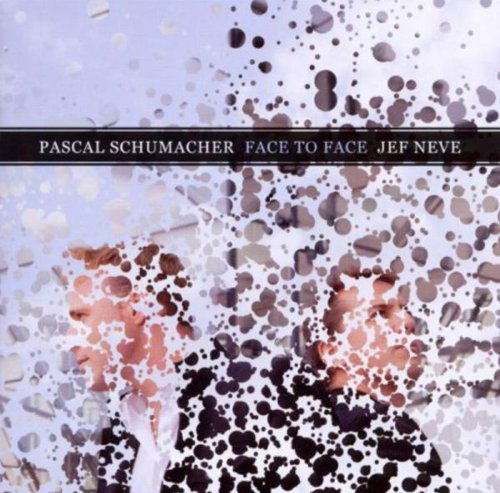 Pascal Schumacher & Jef Neve - Face To Face (CD)