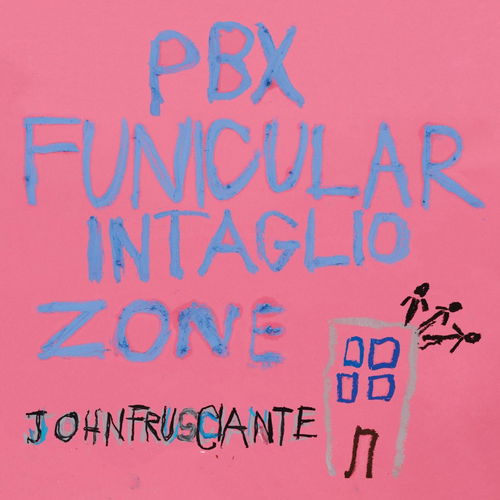 John Frusciante - Pbx Funicular Intaglio Zone (CD)