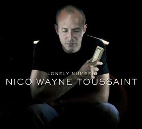 Nico Wayne Toussaint - Lonely Number (CD)