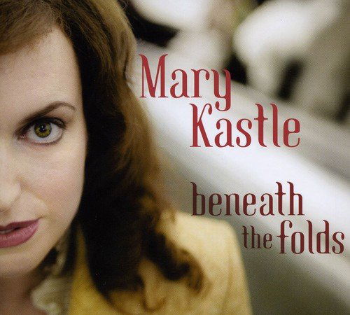 Mary Kastle - Beneath The Folds (CD)