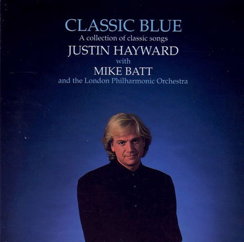 Justin Hayward / Mike Batt / The London Philharmonic Orchestra - Classic Blue (CD)