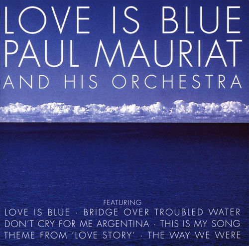 Paul Mauriat - Love Is Blue (CD)