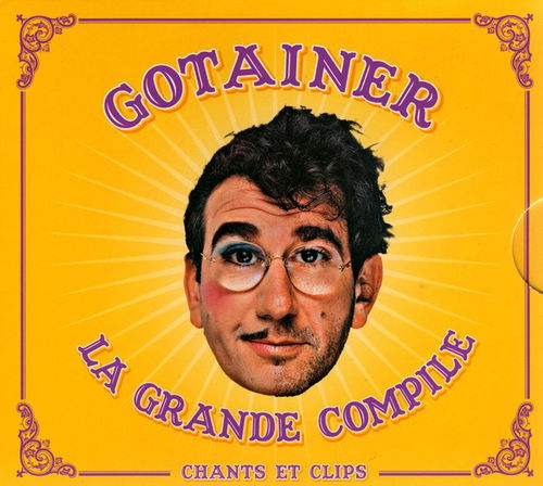 Richard Gotainer - La Grande Compile (Chants Et Clips) (CD)