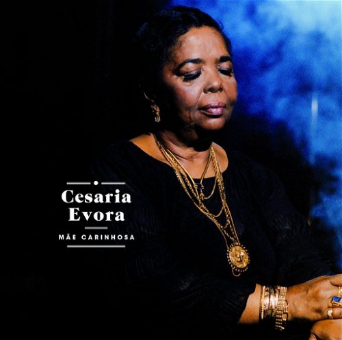 Cesaria Evora - Mae Carinhosa (CD)