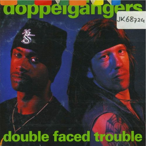 Doppelgängers - Double Faced Trouble (CD)