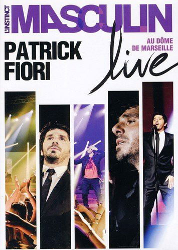 Patrick Fiori - Instinct Masculin Live Au Dome (DVD)