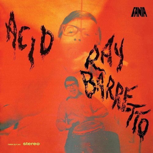 Ray Barretto - Acid (CD)