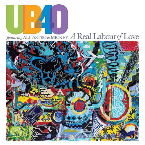 UB 40 Feat. Astro, Ali & Mickey - A Real Labour Of Love (CD)