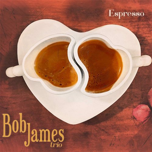 Bob James Trio - Espresso (CD)