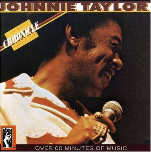 Johnnie Taylor - Chronicle (CD)