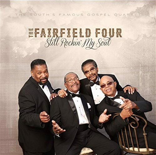 The Fairfield Four - Still Rockin' My Soul (CD)